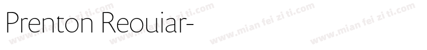 Prenton Reouiar字体转换